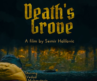 Death’s Grove