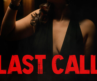 Last Call