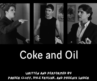 Coke and Oil