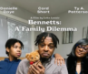 Bennetts: A Family Dilemma (Trailer)
