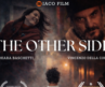 The Other Side (Trailer)