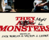 They Might Be Monsters (Trailer)