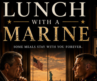 Lunch With a Marine