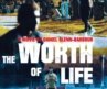 The Worth of Life (Trailer)