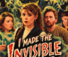 I Made The Invisible Man (Trailer)